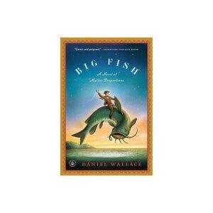 Big Fish - Paperback Daniel Wallace